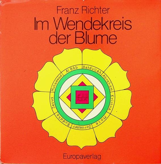 Richter, Franz - Im Wendekreis der Blume