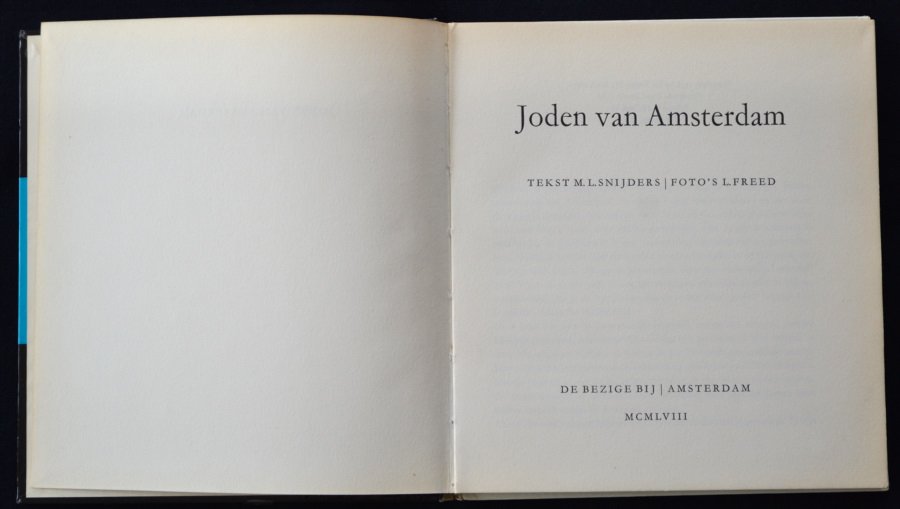 Freed, Leonard (foto's) + M.L. Snijders (tekst) - Joden van Amsterdam