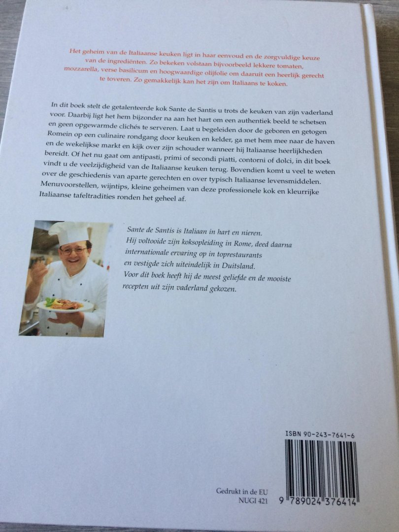 Santis - Heerlijk Italiaans koken met Sante de Santis / druk 1