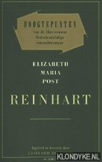 Post, Elizabeth Maria - Hoogtepunten van de 18de-eeuwse Nederlandstalige romanliteratuur: Reinhart