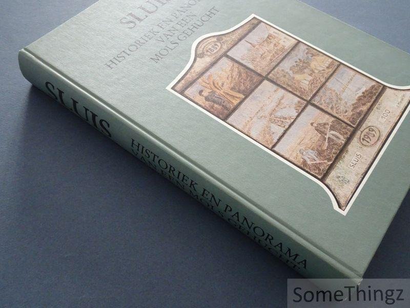 Stef Smet (eindred.) - Sluis: historiek en panorama van een Mols gehucht. 100 jaar parochie Sluis 1889-1989.