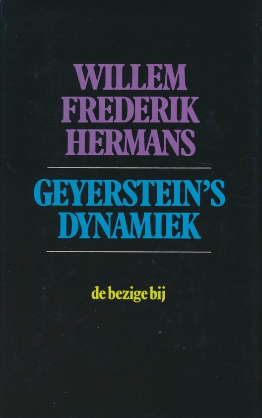 Willem Frederik Hermans - Geyerstein's dynamiek