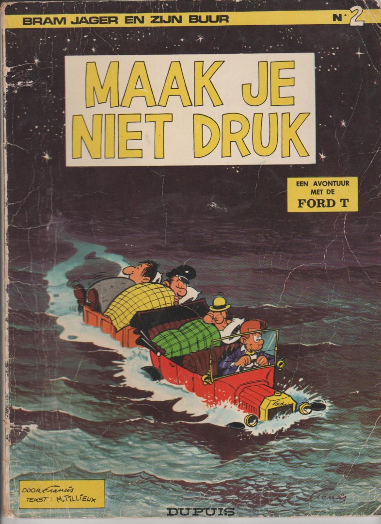  - Bram Jager en zijn buur nr.2 maak je niet druk 1e druk