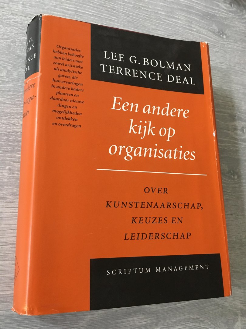 Bolman, L.G. - Een andere kijk op organisaties / over kunstenaarschap, keuzes en leiderschap