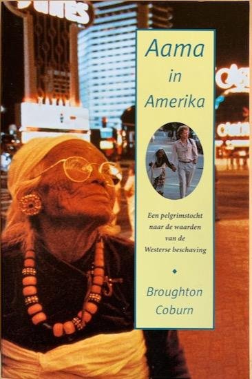 Coburn, Broughton - AAMA IN AMERIKA. Een pelgrimstocht naar de waarden van de westerse beschaving.
