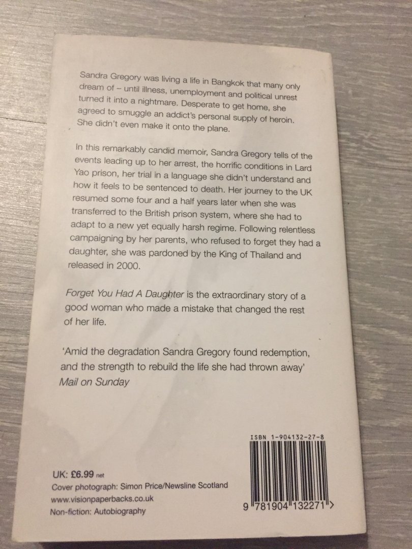 Gregory, Sandra - Forget You Had a Daughter / Doing Time in the 'Bangkok Hilton'