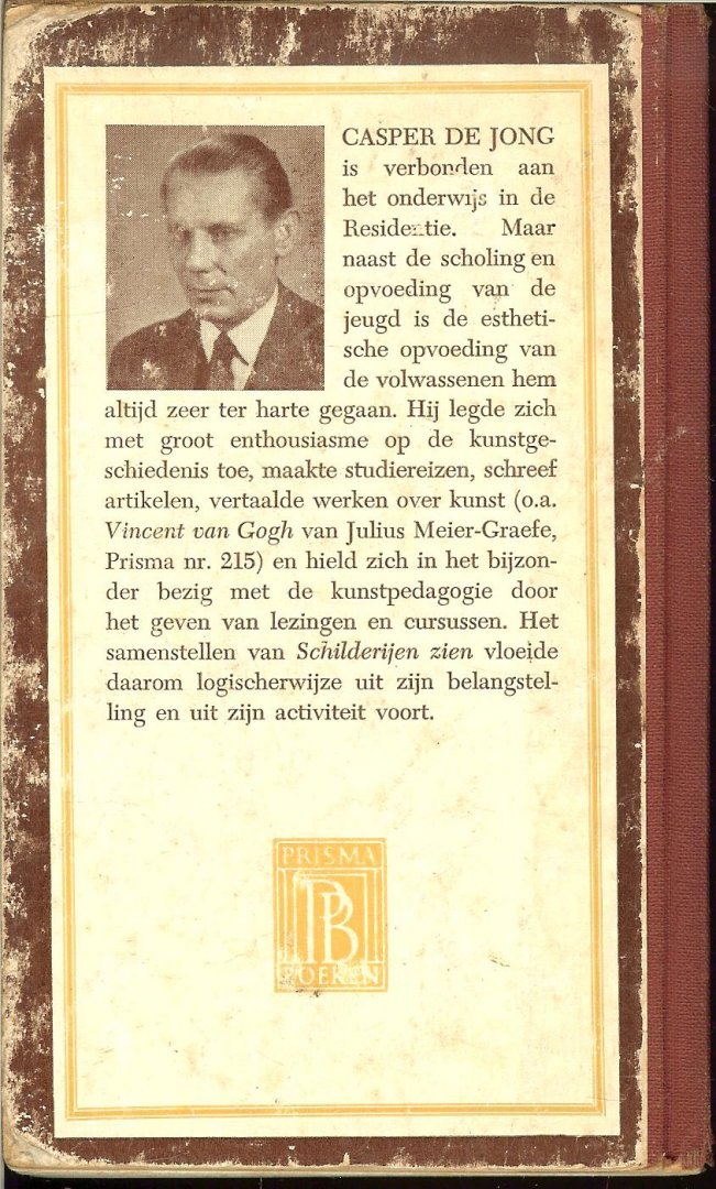Jong de Casper geillustreerd met 48 produkties   met een voorwoord van E.R. Meijer - Het zien van schilderijen.