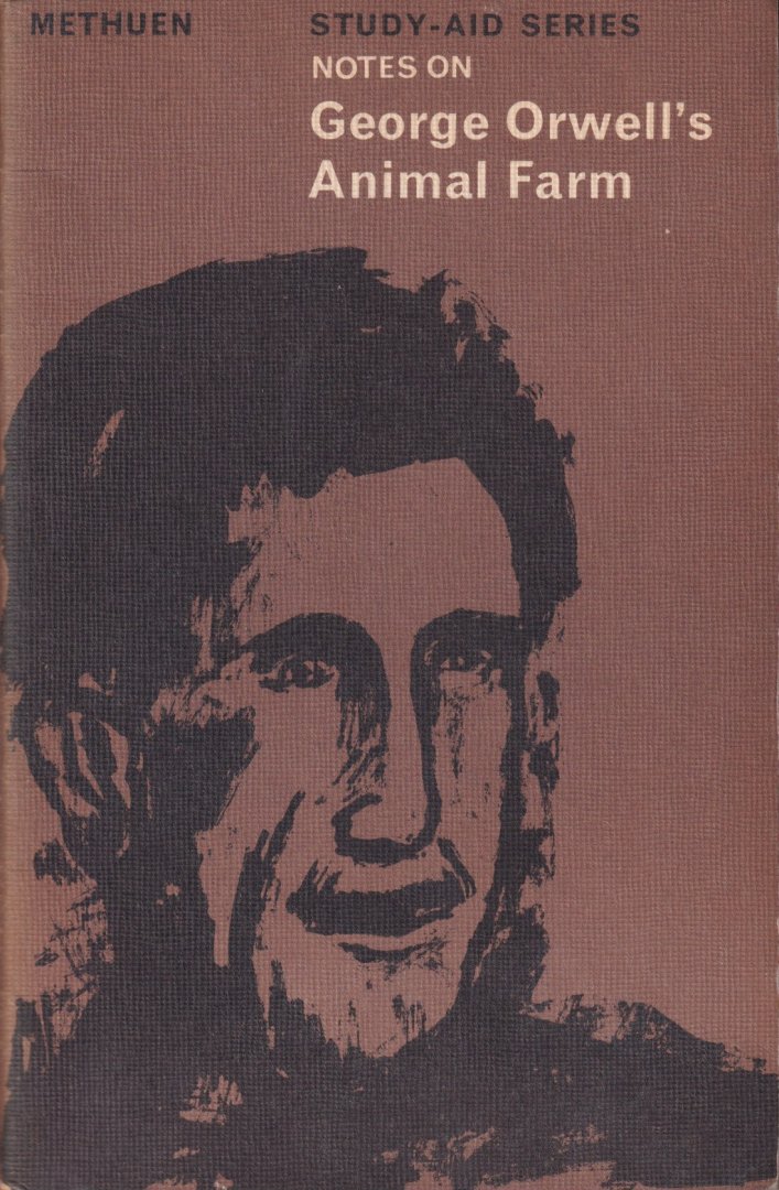  - Notes on George Orwell's Animal Farm
