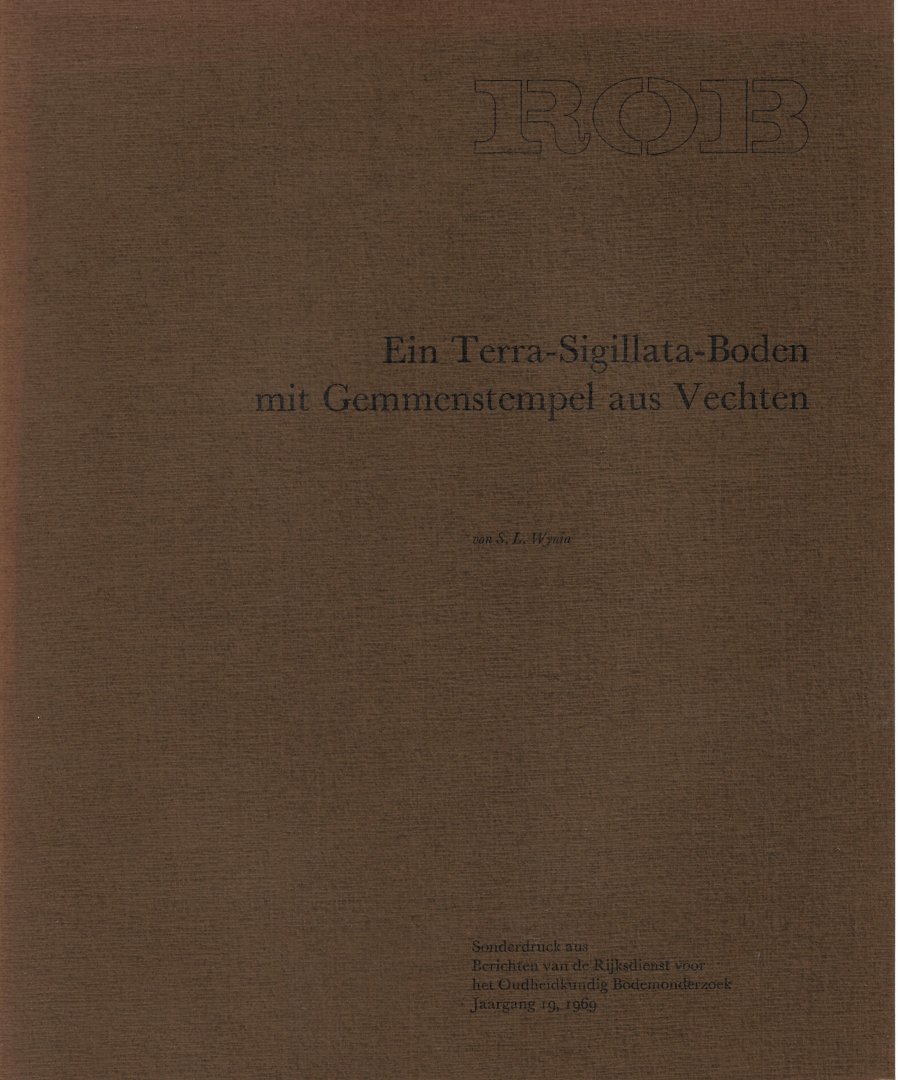 WYNIA, S.L. - Ein Terra-Sigillata-Boden mit Gemmenstempel aus Vechten.