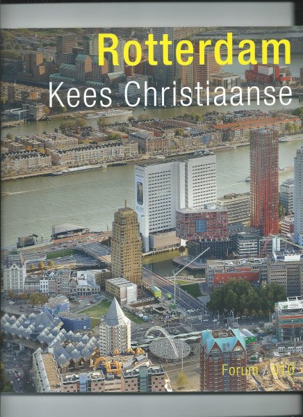 Christiaanse, Kees - Rotterdam