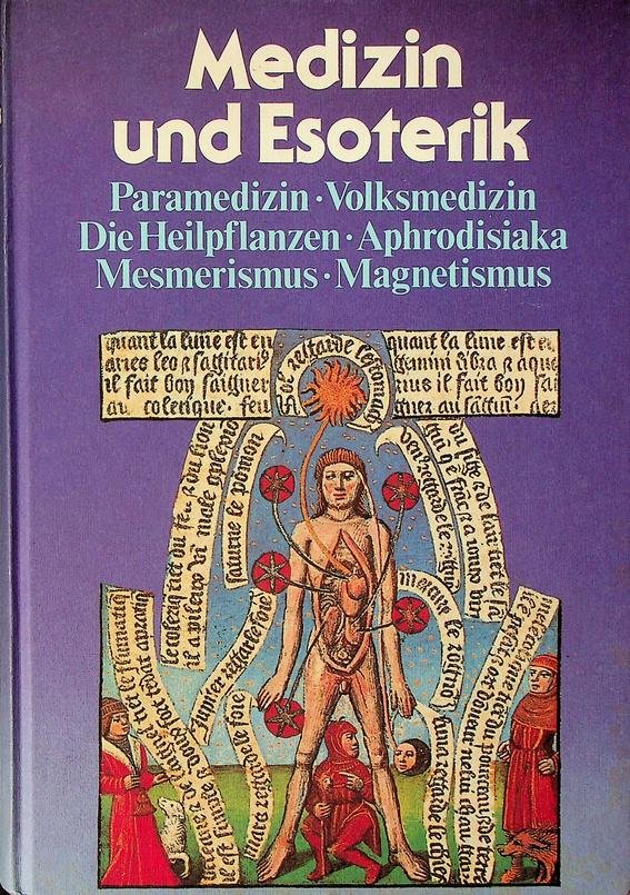 Bayle, Jean-Christian Alec Mellor [u.a.] - Medizin und Esoterik