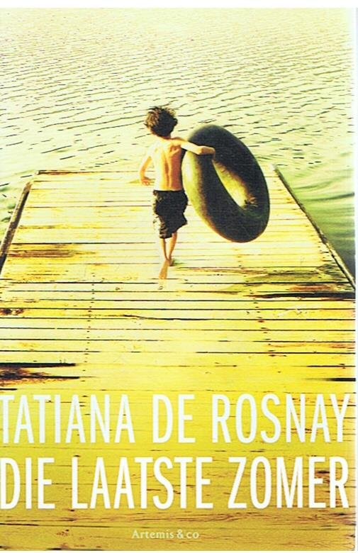 Rosnay, Tatiana de - De laatste zomer