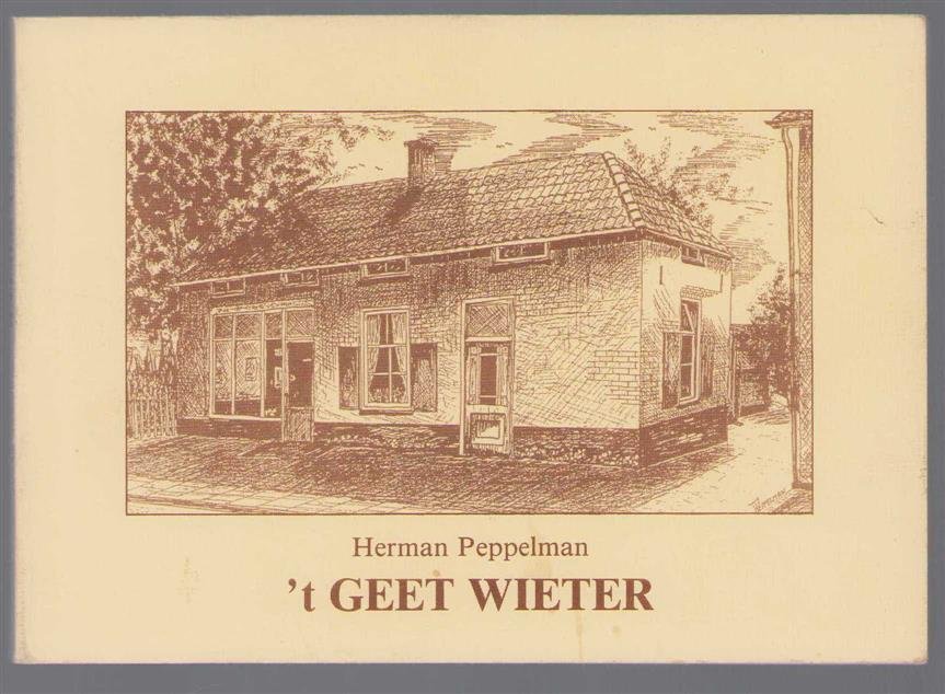 Peppelman, Herman - 't Geet wieter
