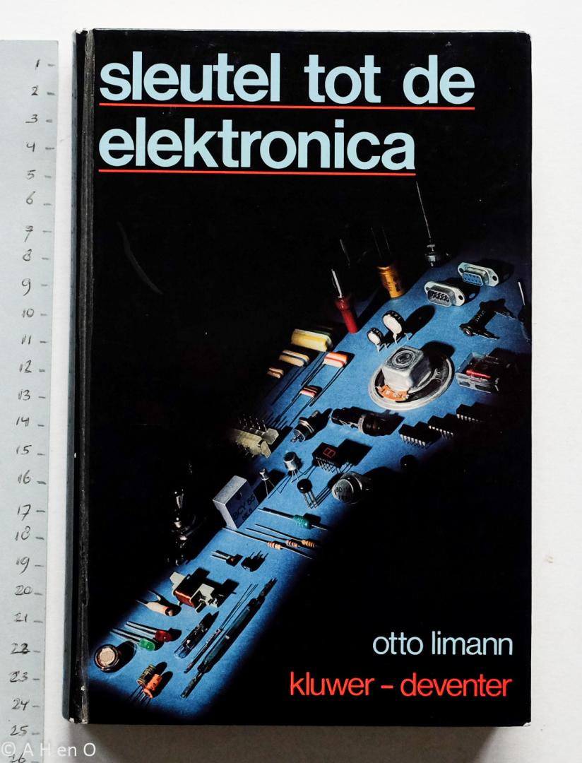 Limann, Otto - Sleutel tot de elektronica