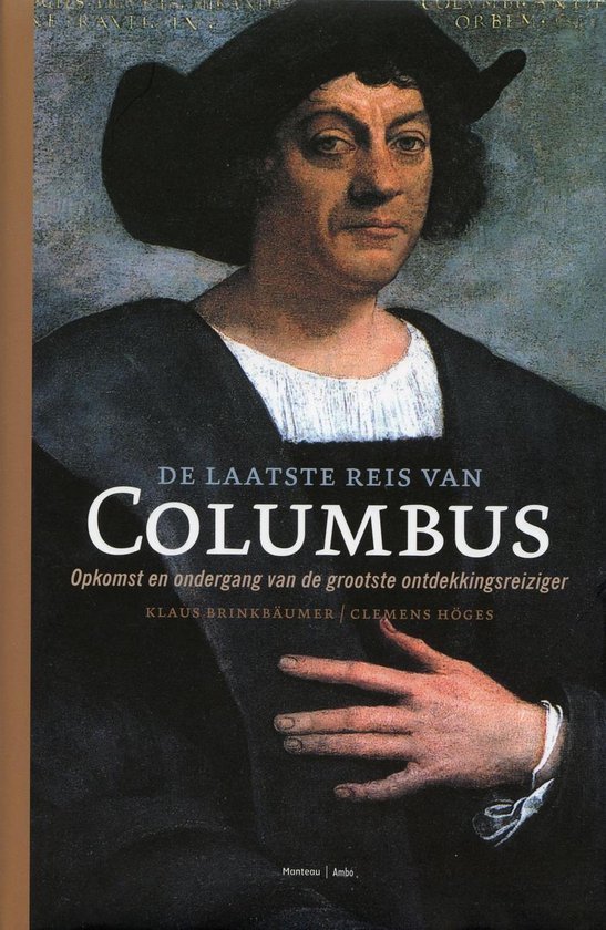 K. BrinkbÄUmer - De Laatste Reis Van Columbus
