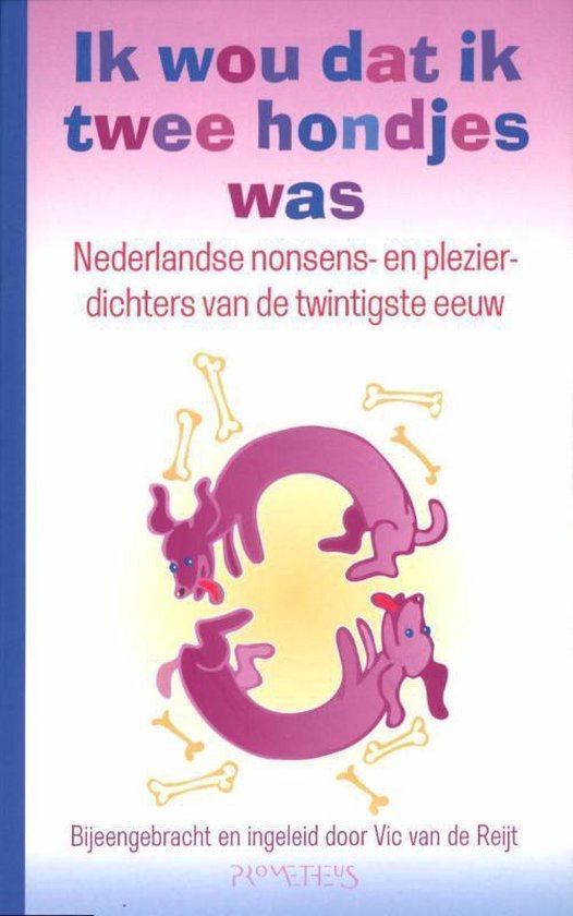 Vic van de Reijt - Ik wou dat ik twee hondjes was