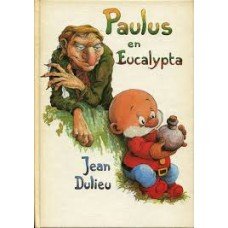 Dulieu, Jean - Paulus en Eucalypta (1981)