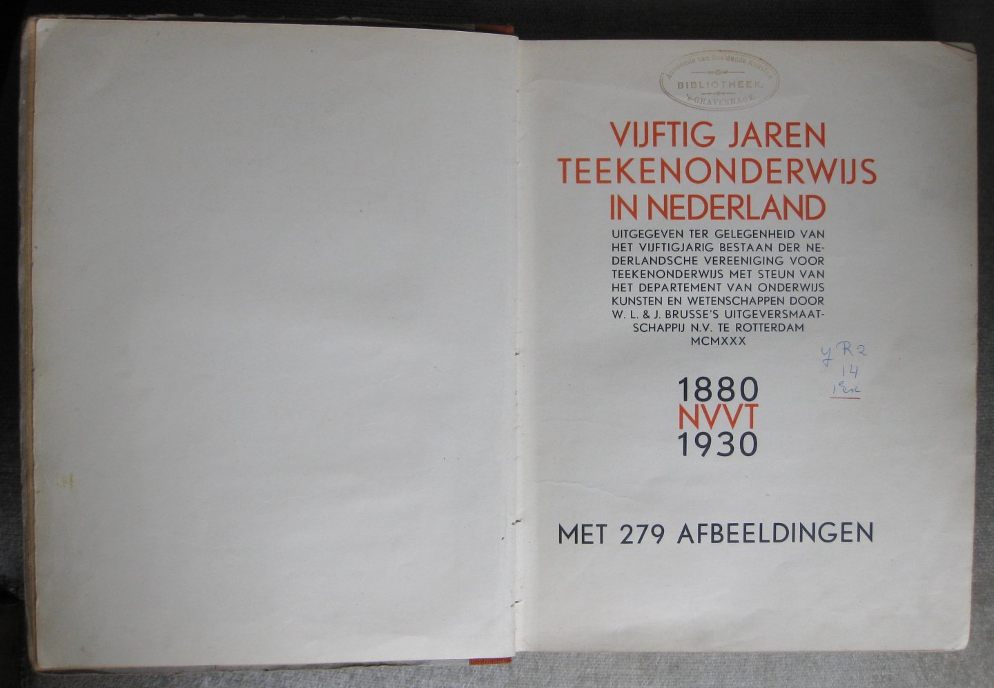  - Vijftig jaren teekenonderwijs in Nederland 1880-1930