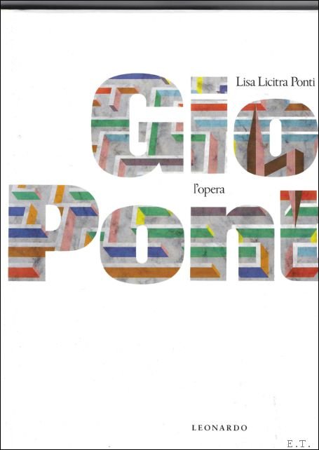 Licitra Ponti, Lisa - Gio Ponti: L'opera.