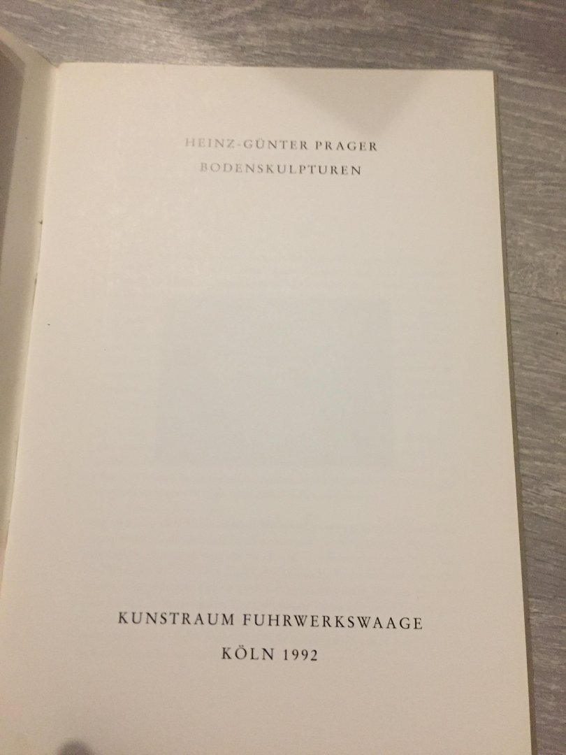 Heinz Gunter Prager - Bodenskulpturen