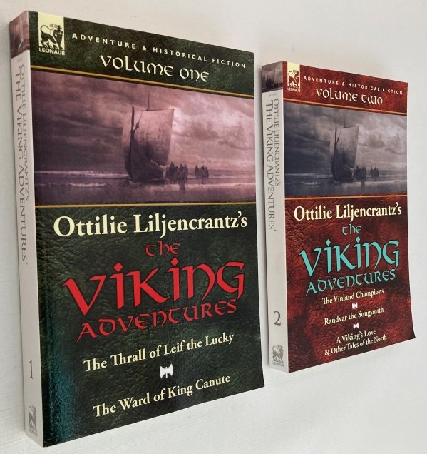 Liljencrantz, A. Ottilie - - Ottilie Liljencrantz's The Viking adventures. [Volume 1 + 2]