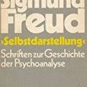 Freud, Sigmund - Selbstdarstellung - Schriften zur Geschichte der Psychoanalyse