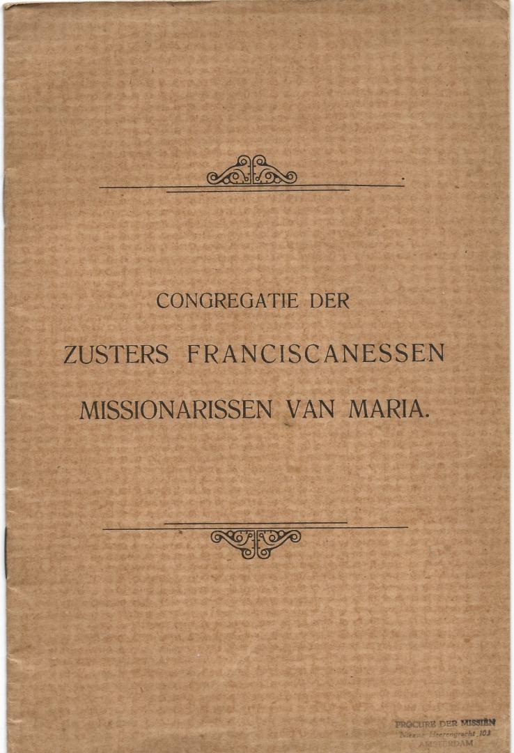 Anoniem - Congregatie der Zusters Franciscanessen Missionarissen van Maria
