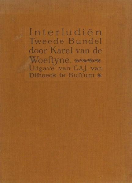 Woestijne, Karel van de. - Interludiën. Tweede bundel
