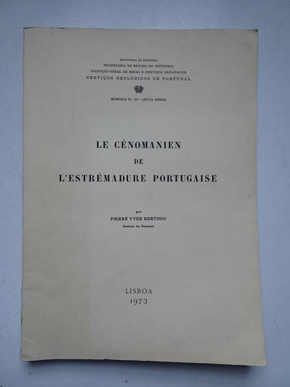 Berthou, Pierre Yves. - Le cénomanien de l'Estrémadure Portugaise.