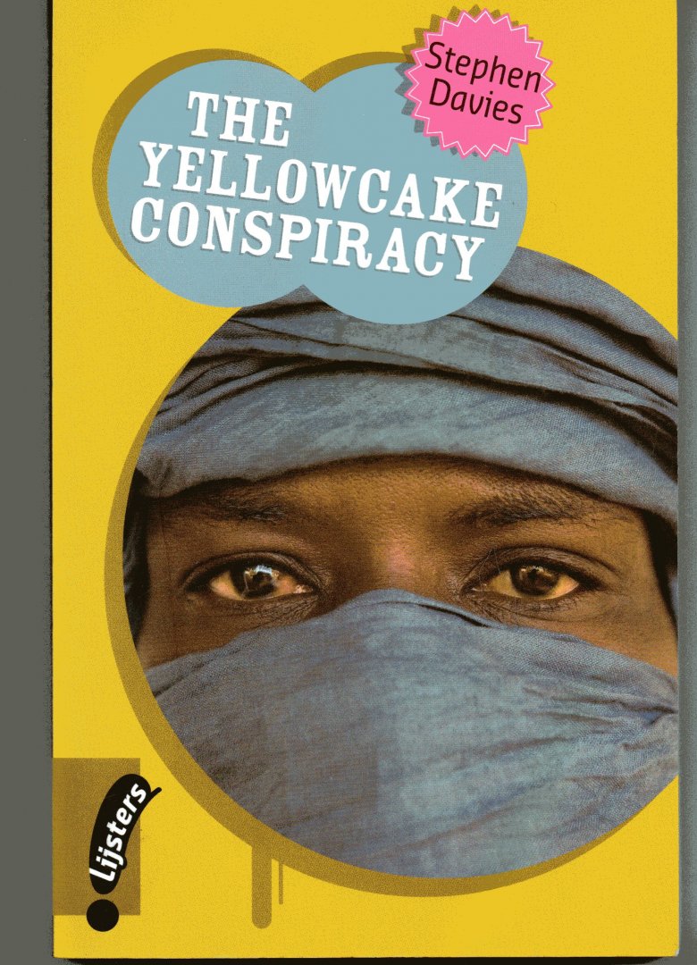 Davies, Stephen - The yellowcake conspiracy