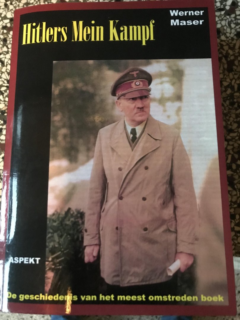 Maser, Werner - Hitler Mein Kampf / geschiedenis-fragmenten- commentaren