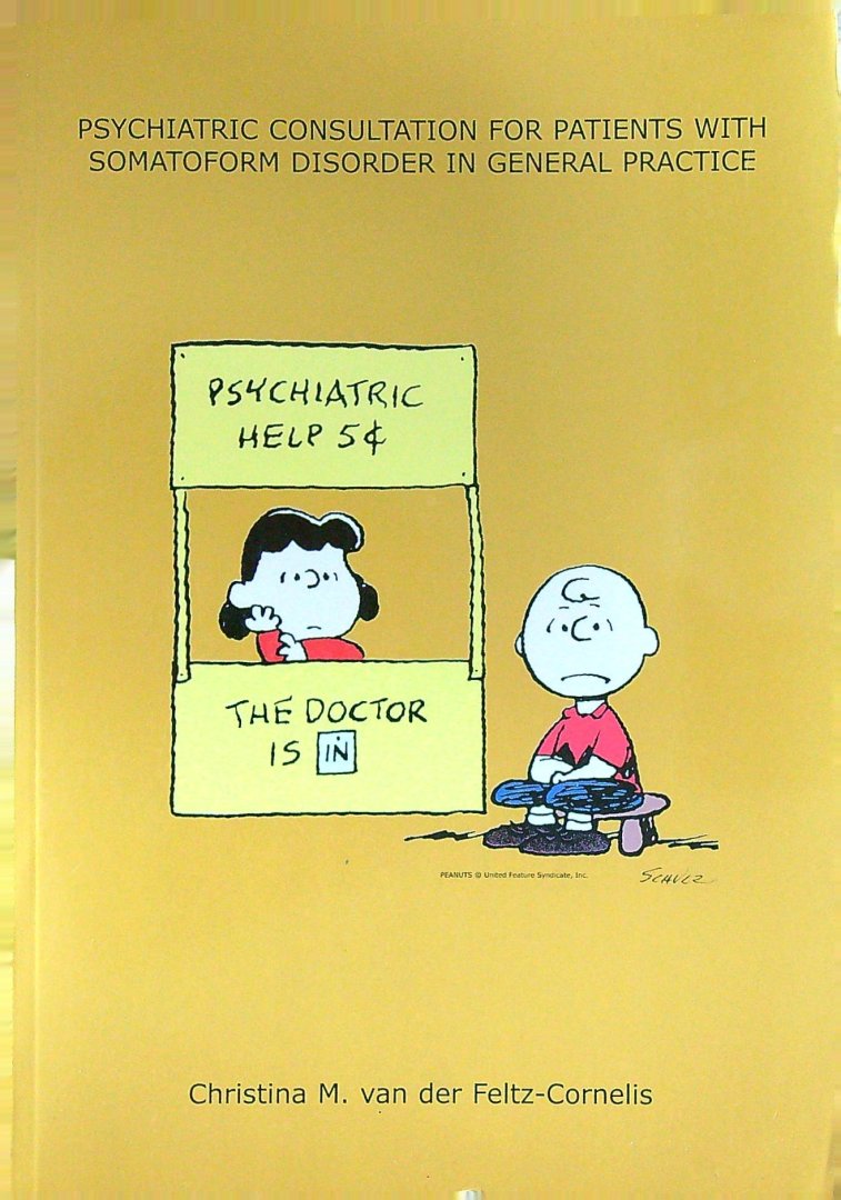 Feltz-Cornelis - Psychiatric consultation for patients with somatoform disorder in general practice