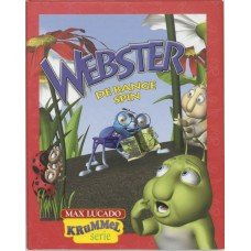Lucado, Max - Krummel serie: Webster de bange spin