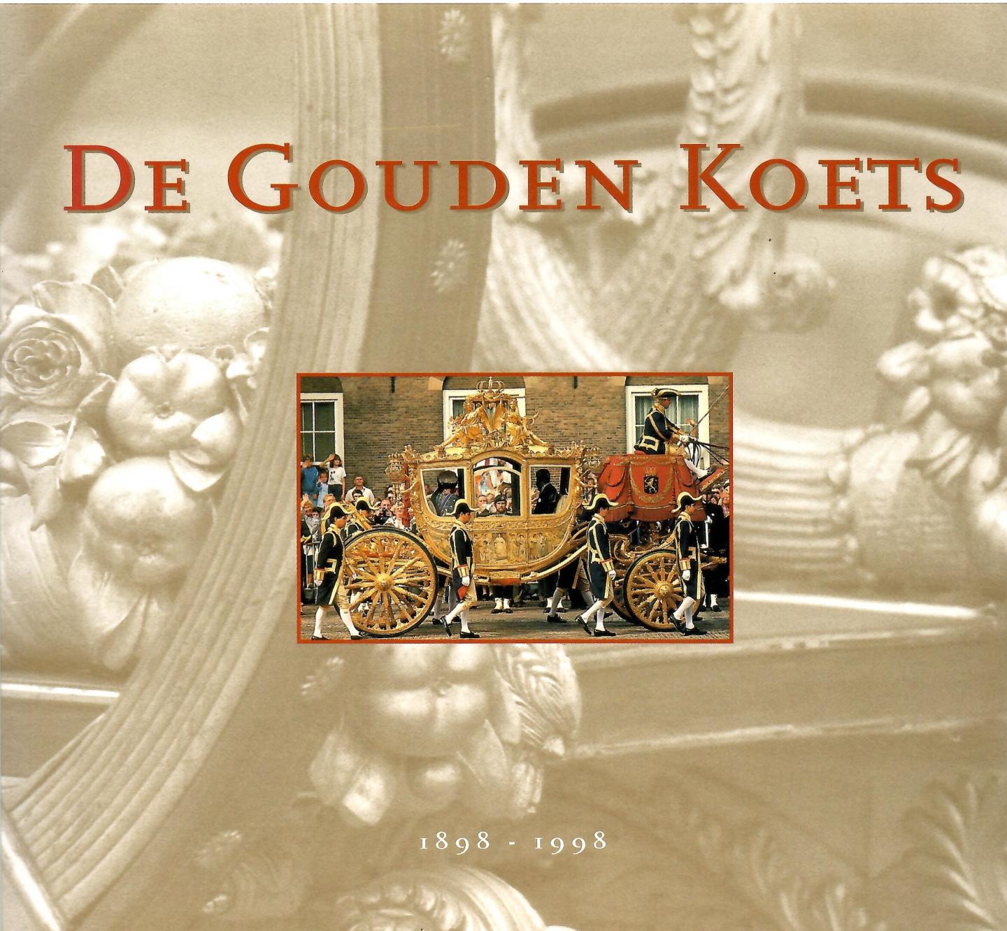 Woestijne, Mischa van de - De Gouden Koets. 1898-1998.