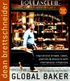 Brettschneide r, Dean . [ ISBN 9781877408052 ] - Global Baker . ( Inspirational Breads, Cakes, Pastries & Desserts with International Influences . )  { With the bonus  DVD . }