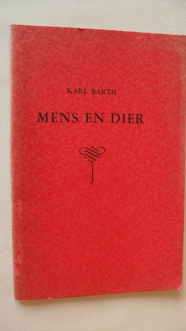 Barth Karl - Mens en dier