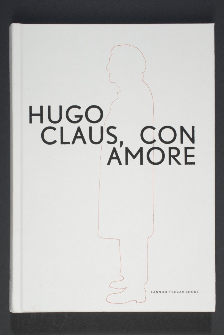 Marc DIDDEN - Hugo Claus, Con Amore.