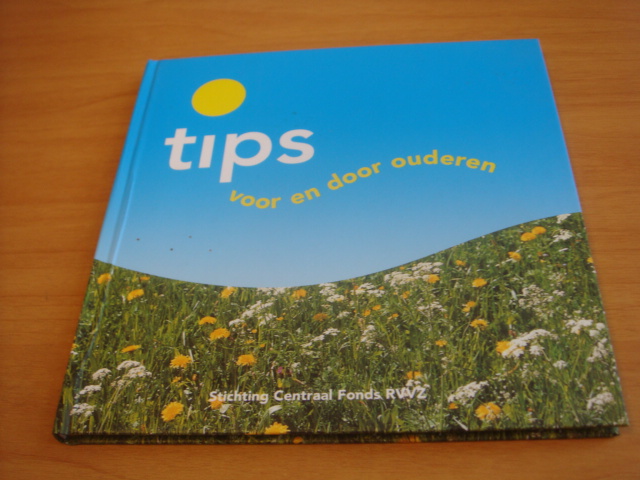 Stichting Centraal Fonds - Tips voor en door ouderen