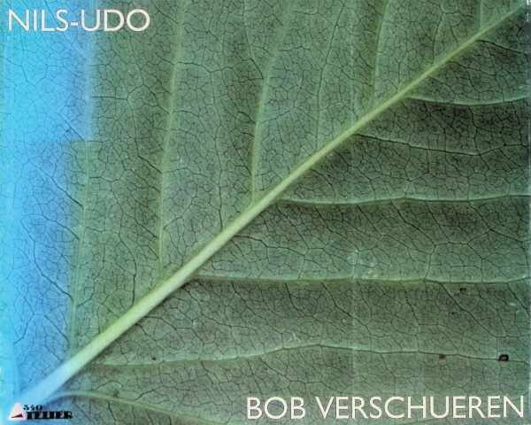 Bob Verschueren - Bob Verschueren - Nils Udo  Met bomen en bladeren