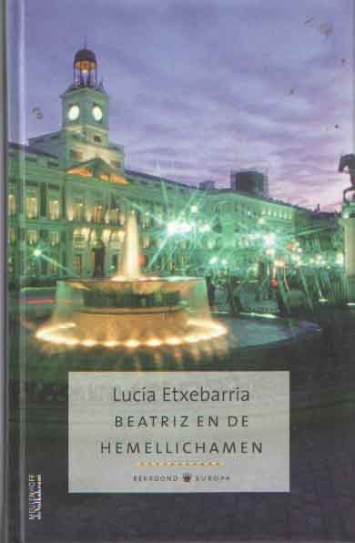 Etxebarria, Lucía - Beatriz en de hemellichamen
