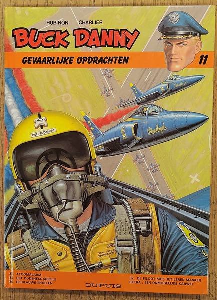 HUBINON, VICTOR. & CHARLIER, JEAN-MICHEL. - Buck Danny, Gevaarlijke Opdrachten, Nr. 11