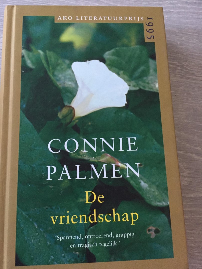 Connie Palmen - De vriendschap / ako literatuurprijs