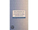 Zijn jodendom en christendom twee (on)gelijkwaardige godsdiensten
