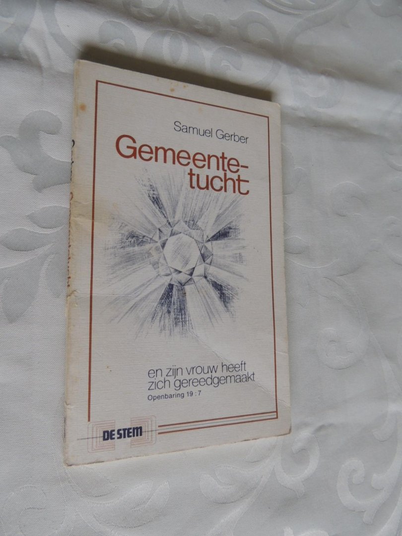 Gerber Samuel - Gemeentetucht Gemeente tucht