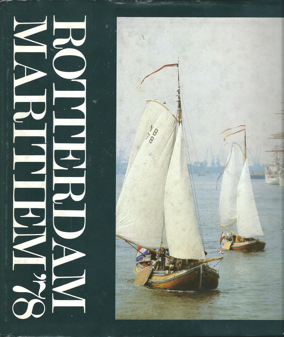 Bestebreurtje, Ger ... [et al.] - Rotterdam Maritiem `78