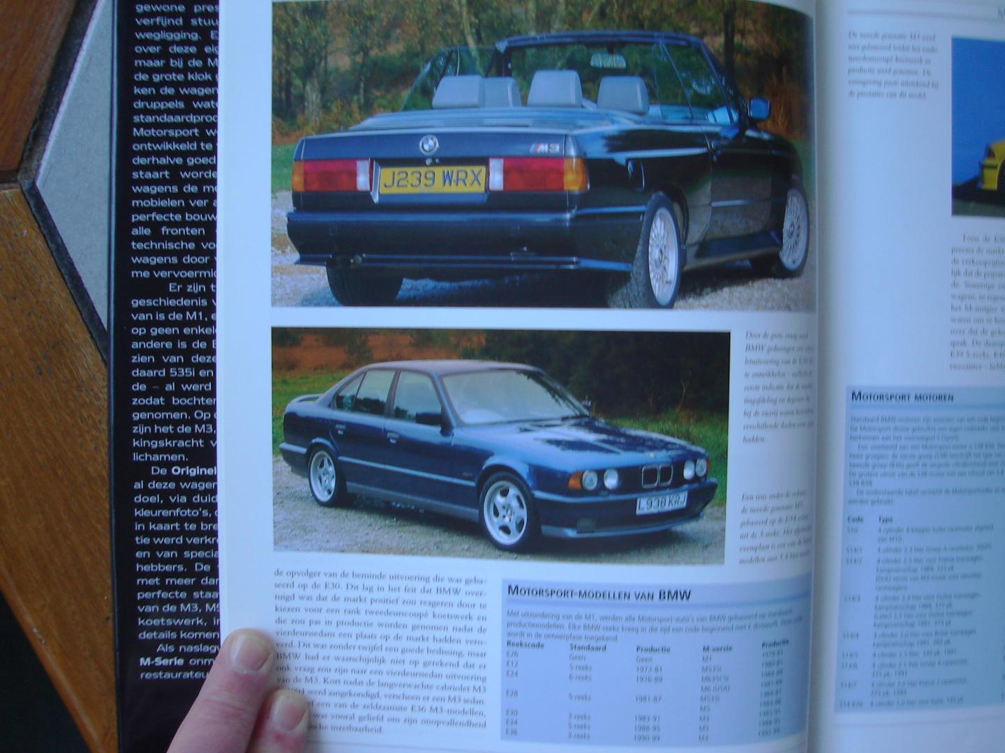 James Taylor. - De originele BMW M - Serie. Restauratiegids voor de M1, M3 ( 1985 - 98 ), M535i, M5 ( 1984 - 95 ) en de M635Csi.