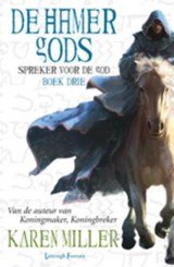 De hamer Gods - Spreker voor de God Boek Drie 