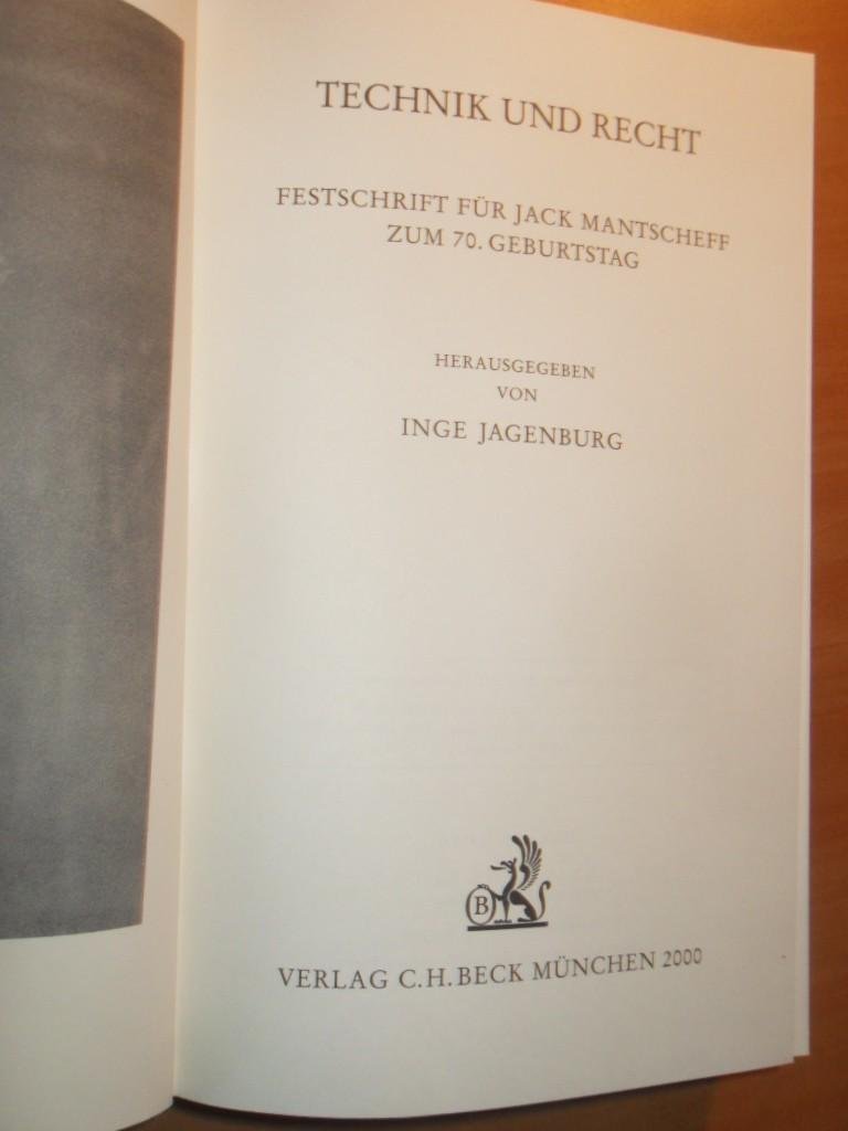 Jagenburg, Inge - Technik und Recht. Festschrift für Jack Mantscheff zum 70. Geburtstag