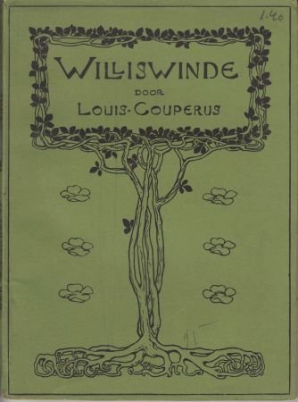 COUPERUS, Louis - Williswinde. (Met een Voorrede van de auteur).