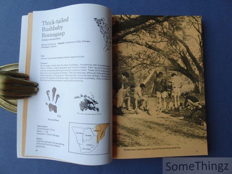 Clive Walker. - Signs of the Wild: Field Guide to the Spoor and Signs of the Mammals of Southern Africa.